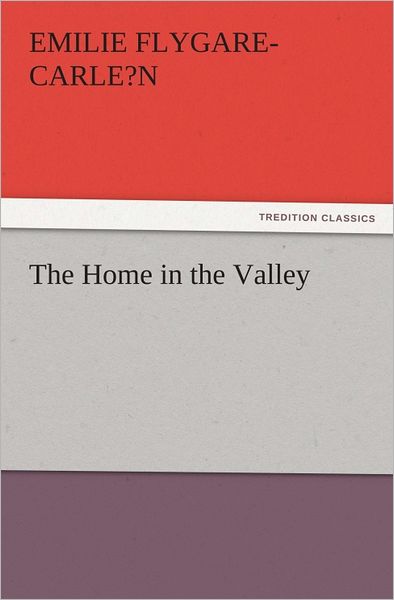 The Home in the Valley