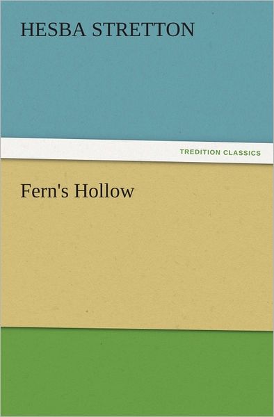 Fern's Hollow