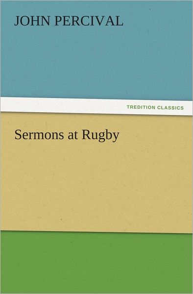Sermons at Rugby
