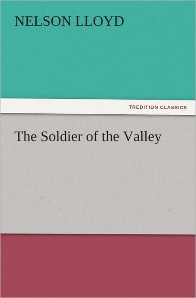 The Soldier of the Valley