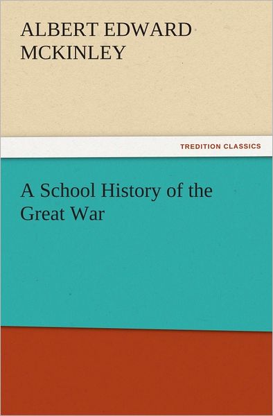 A School History of the Great War