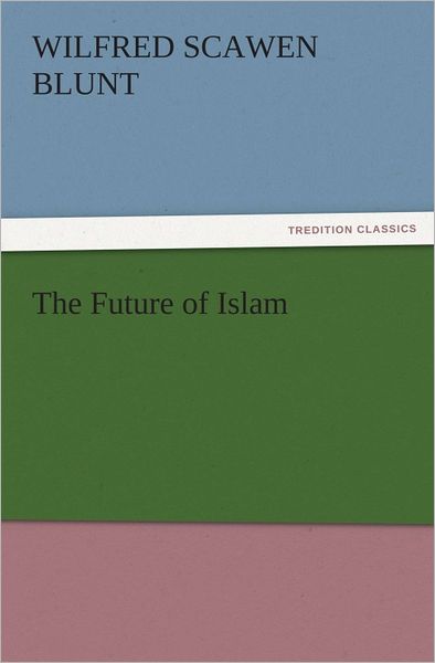 The Future of Islam