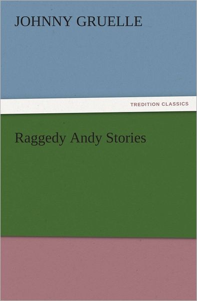 Raggedy Andy Stories