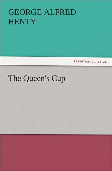 The Queen's Cup
