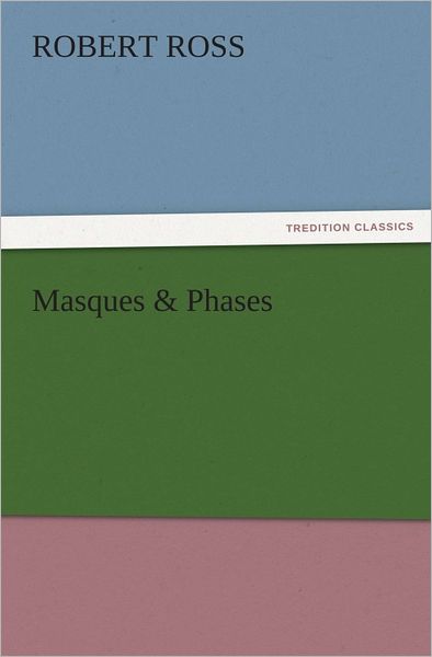 Masques & Phases