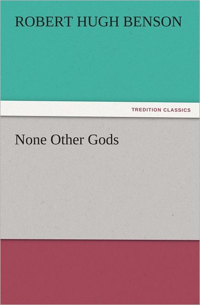None Other Gods