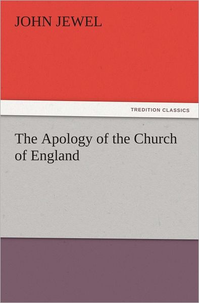The Apology of the Church of England