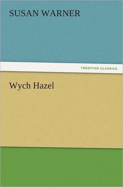Wych Hazel