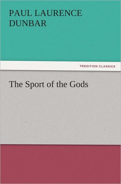 The Sport of the Gods