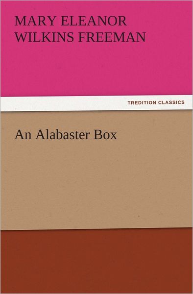 An Alabaster Box