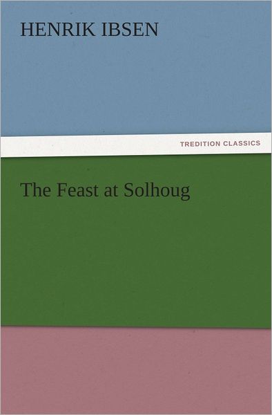 The Feast at Solhoug