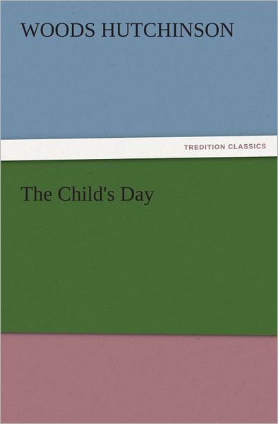 The Child's Day