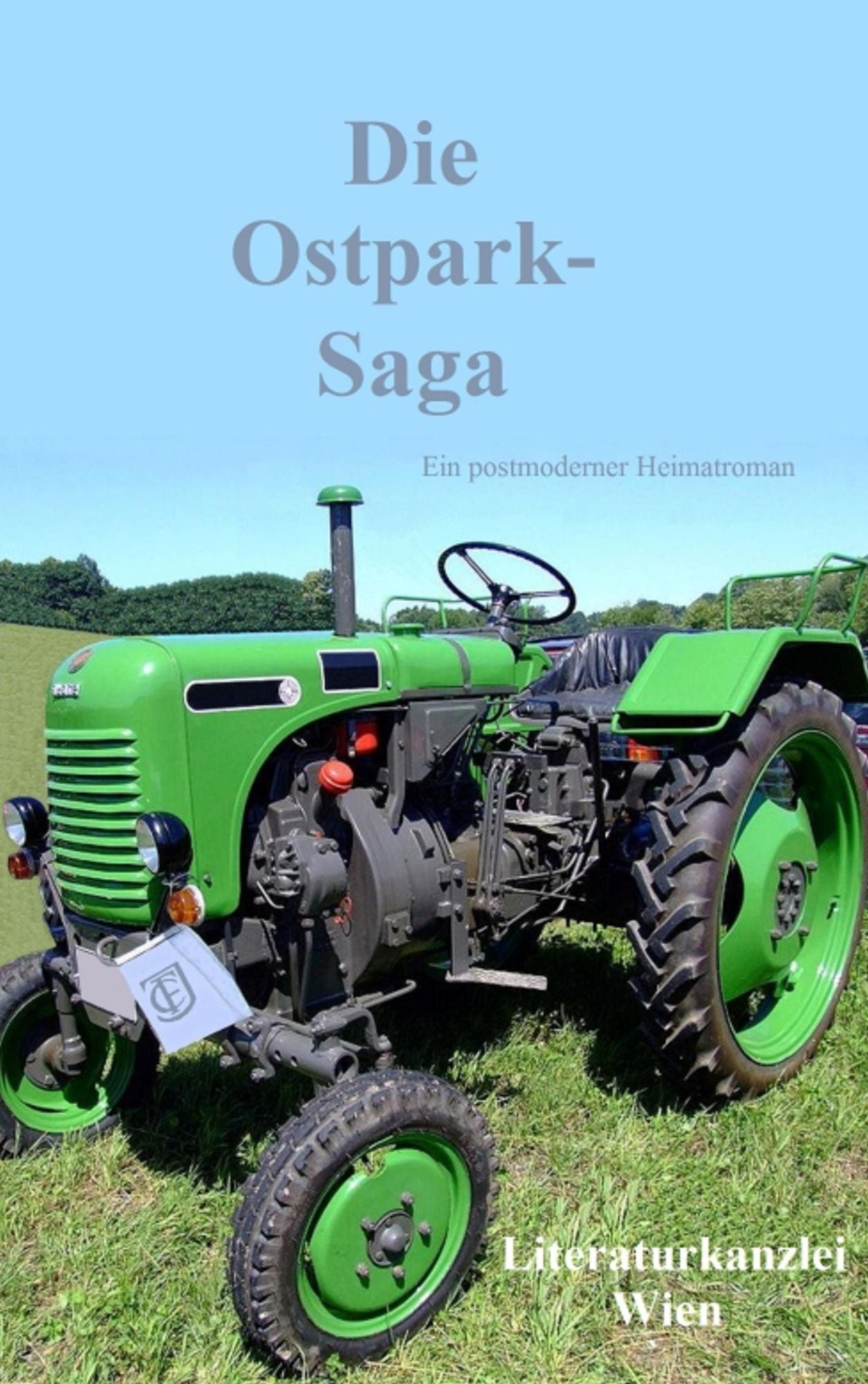 Die Ostpark-Saga: Ein postmoderner Heimatroman