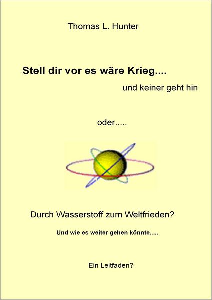 Wasserstoff zum Weltfrieden