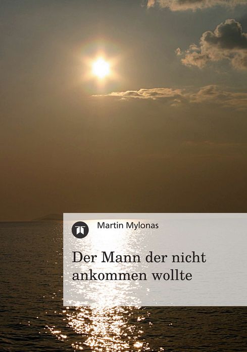 Der Mann der nicht ankommen wollte