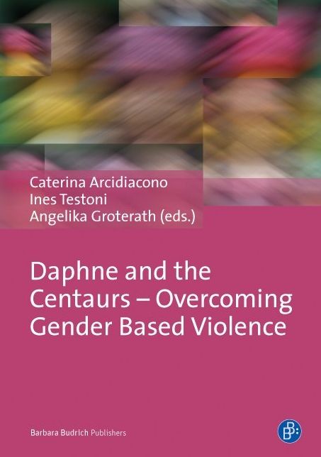 Daphne and the Centaurs - Overcoming Gender Based Violence