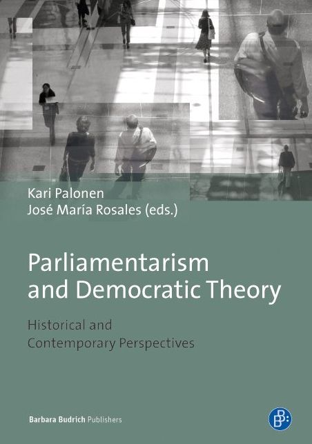 Parliamentarism and Democracy Theory: Historical and Contemporary Perspectives