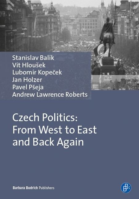 Czech Politics: From the West to East and Back Again