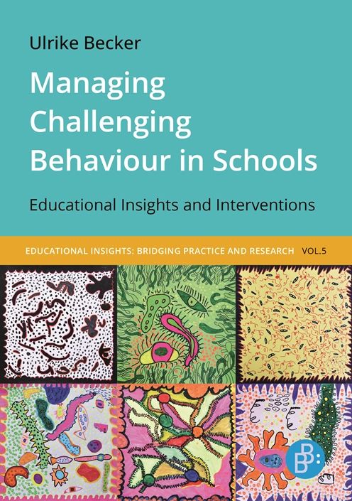 Managing Challenging Behaviour in Schools: Educational Insights and Interventions
