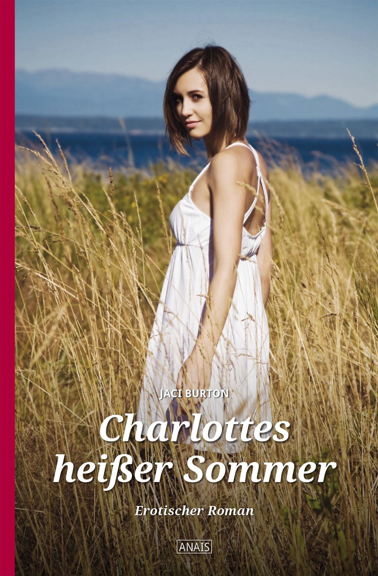 Charlottes heißer Sommer: Erotischer Roman