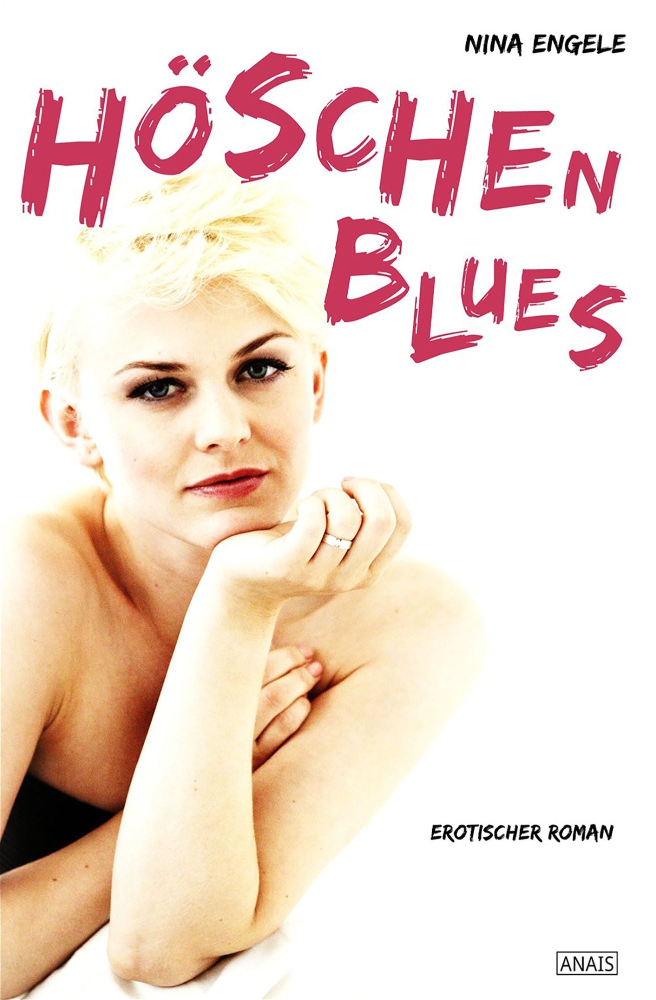 Höschenblues: Erotischer Roman