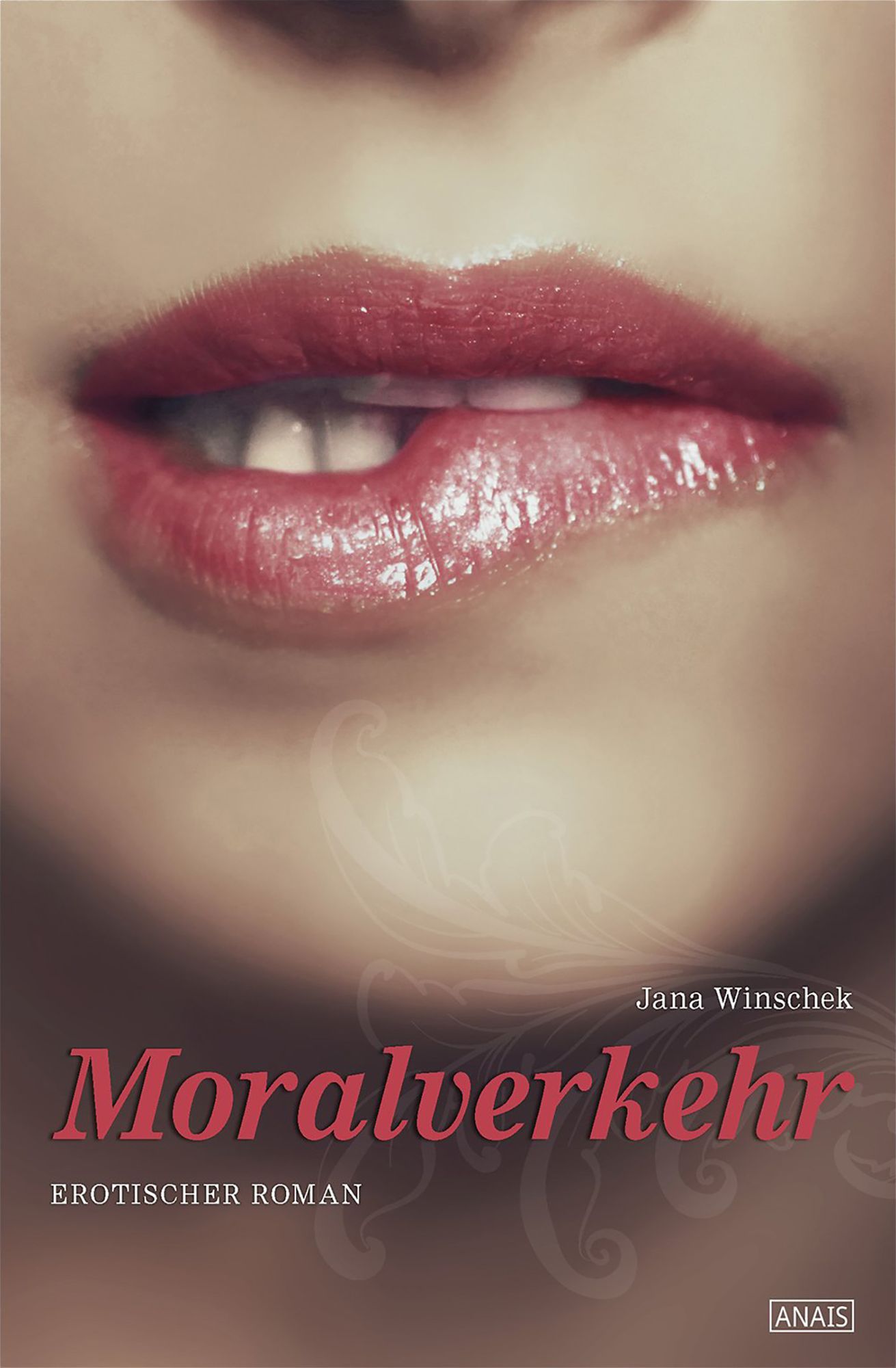 Moralverkehr: Erotischer Roman