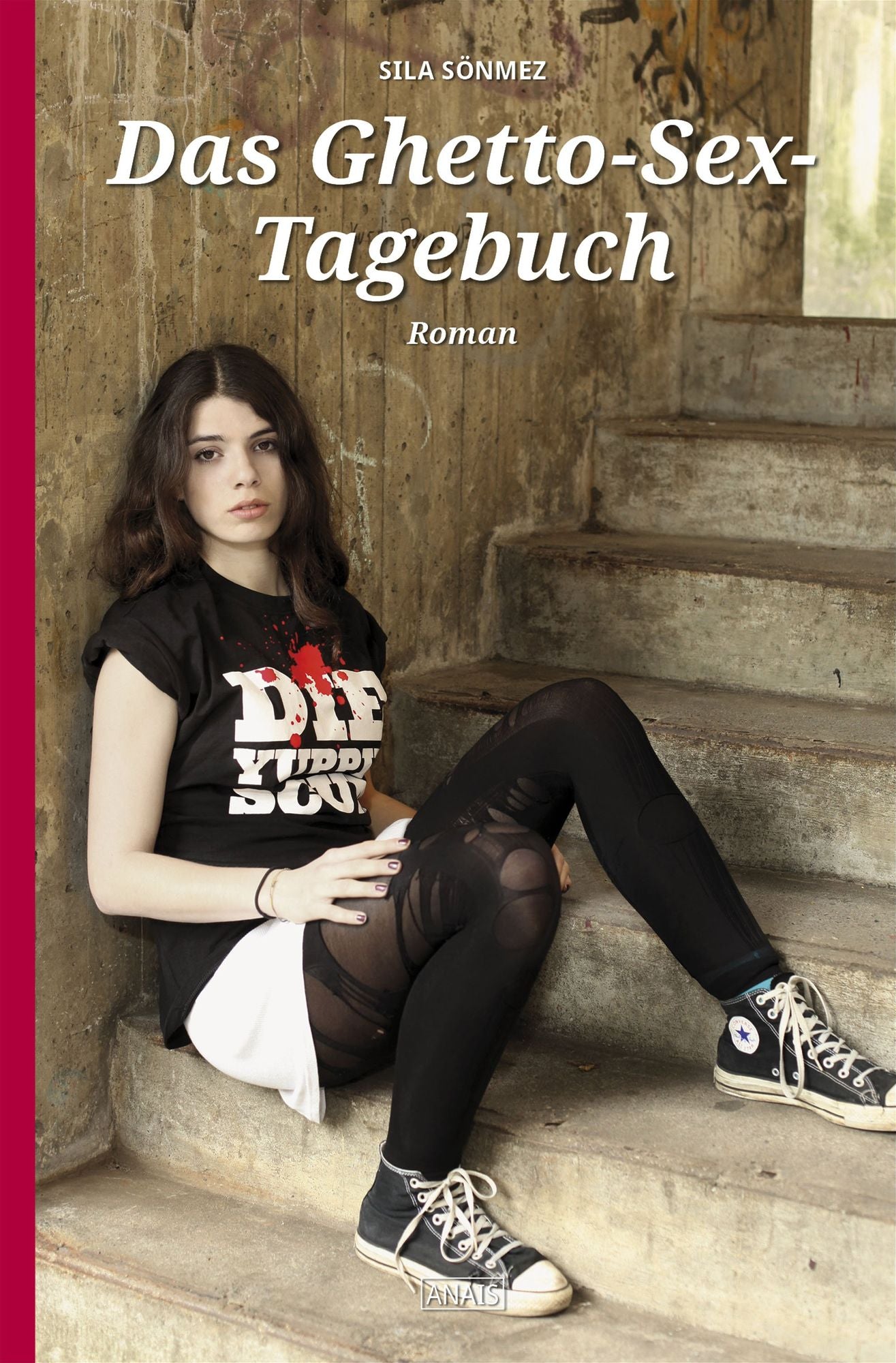 Das Ghetto-Sex-Tagebuch
