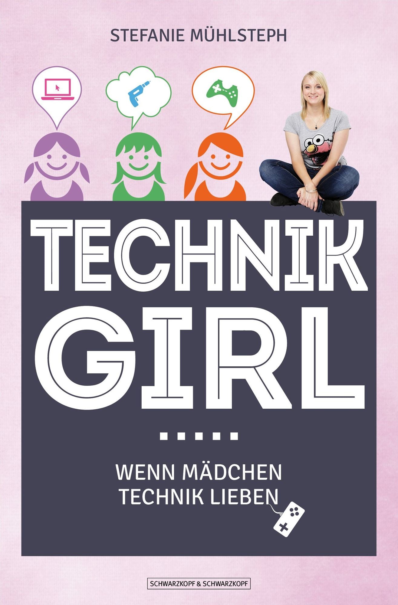 Technikgirl: Wenn Mädchen Technik lieben