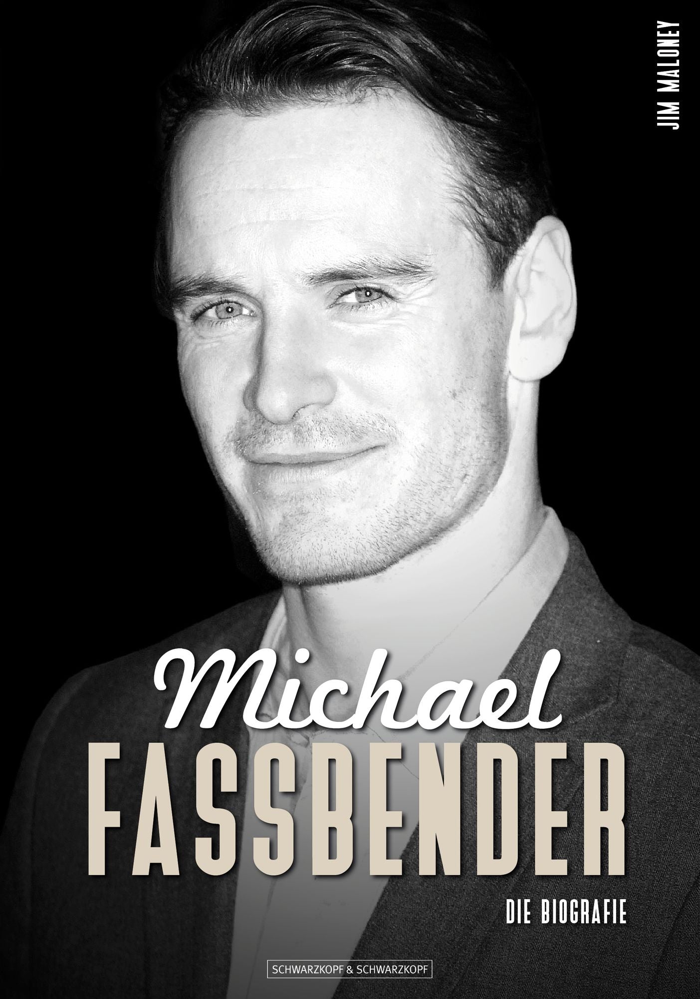 Michael Fassbender: Die Biografie