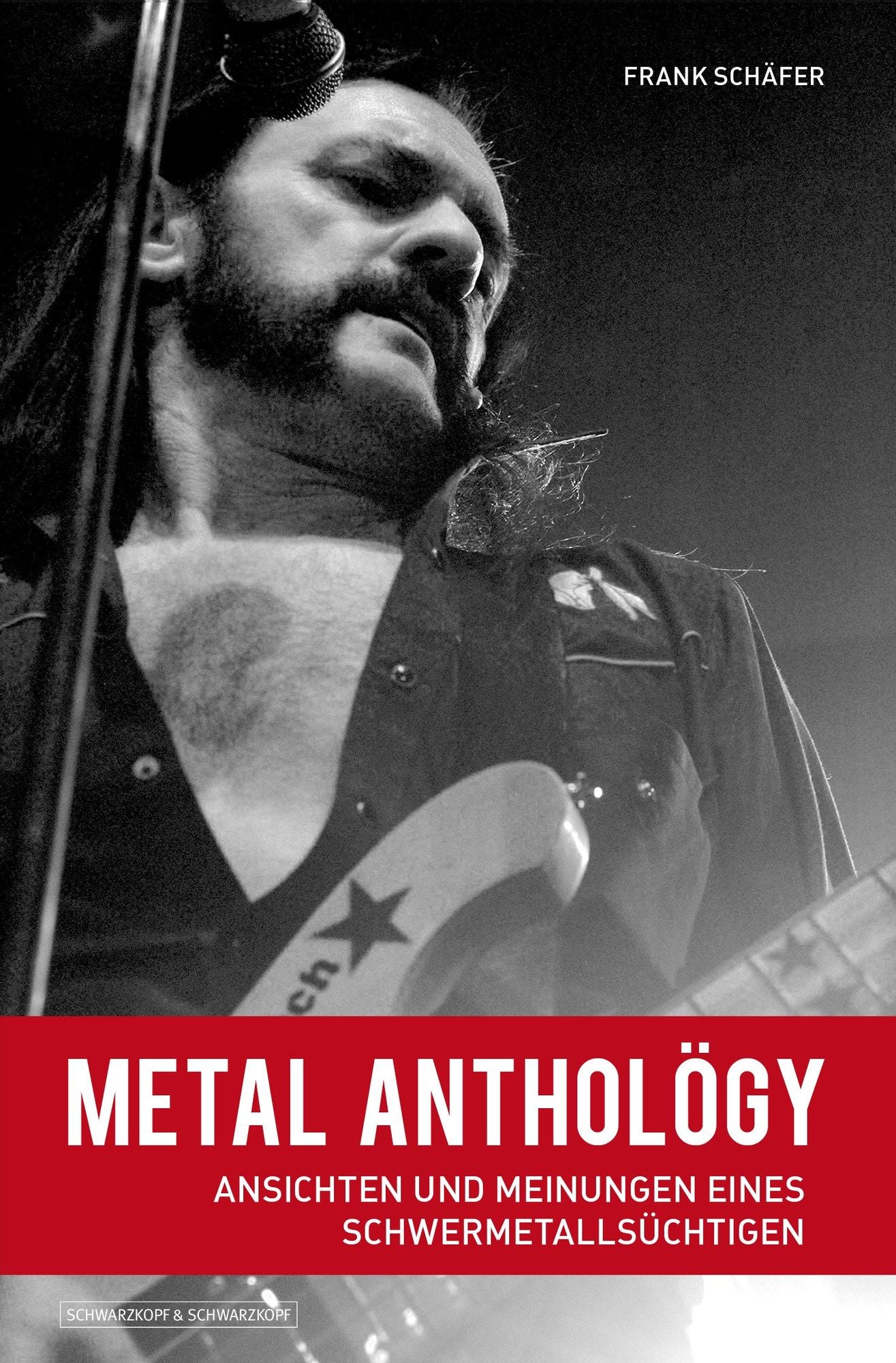 Metal Antholögy: Ansichten und Meinungen eines Schwermetallsüchtigen