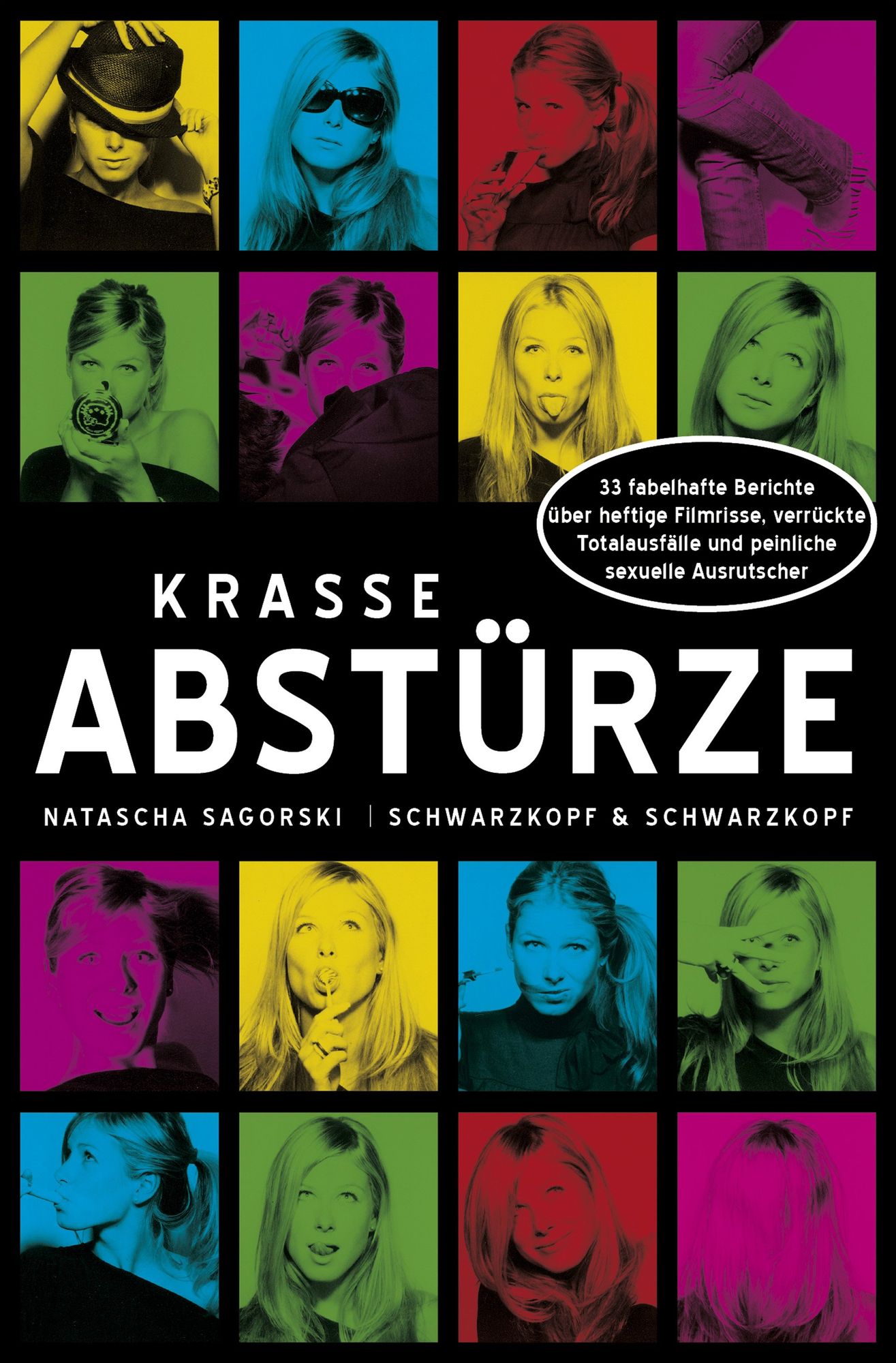 Krasse Abstürze: 33 fabelhafte Berichte über heftige Filmrisse, verrückte Totalausfälle und peinliche sexuelle Ausrutscher