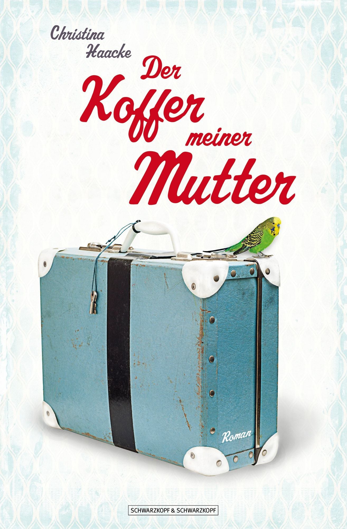 Der Koffer meiner Mutter
