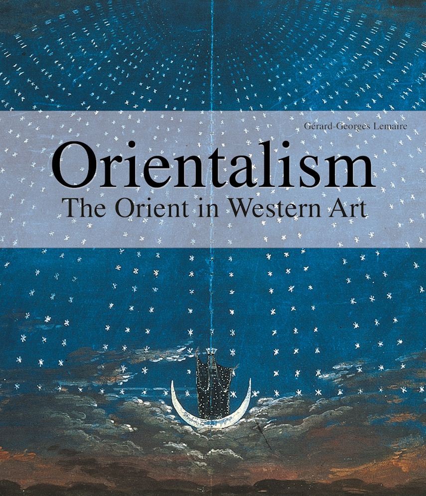 Orientalism: The Orient in Western Art