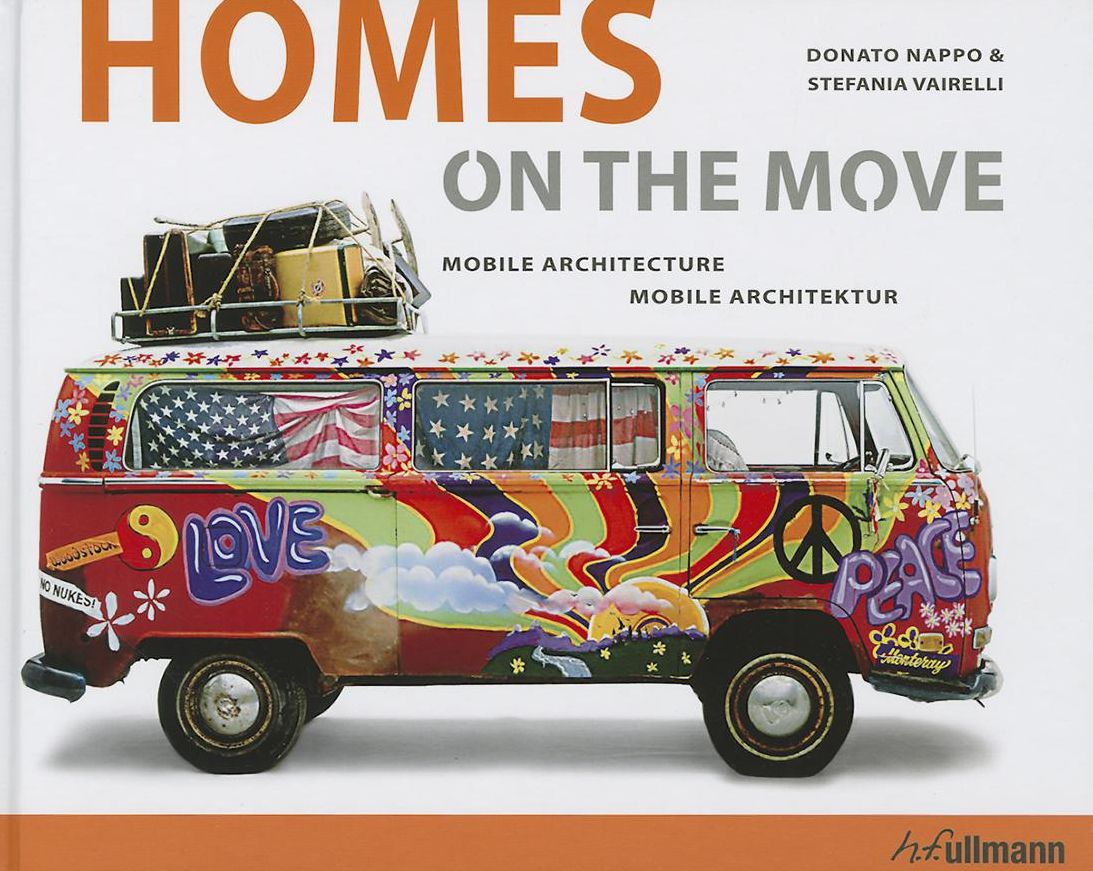 Homes on the Move: Mobile Architecture