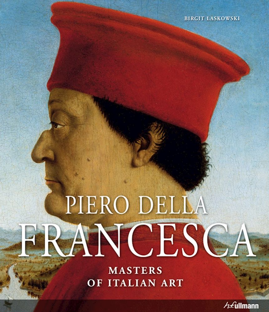Piero della Francesca: Masters of Italian Art