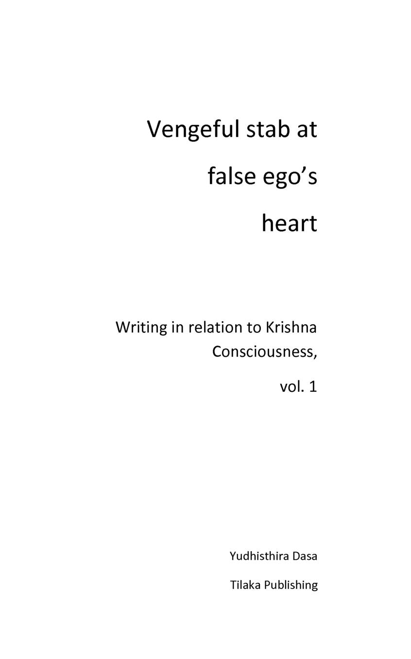 Vengeful Stab at False Ego's Heart