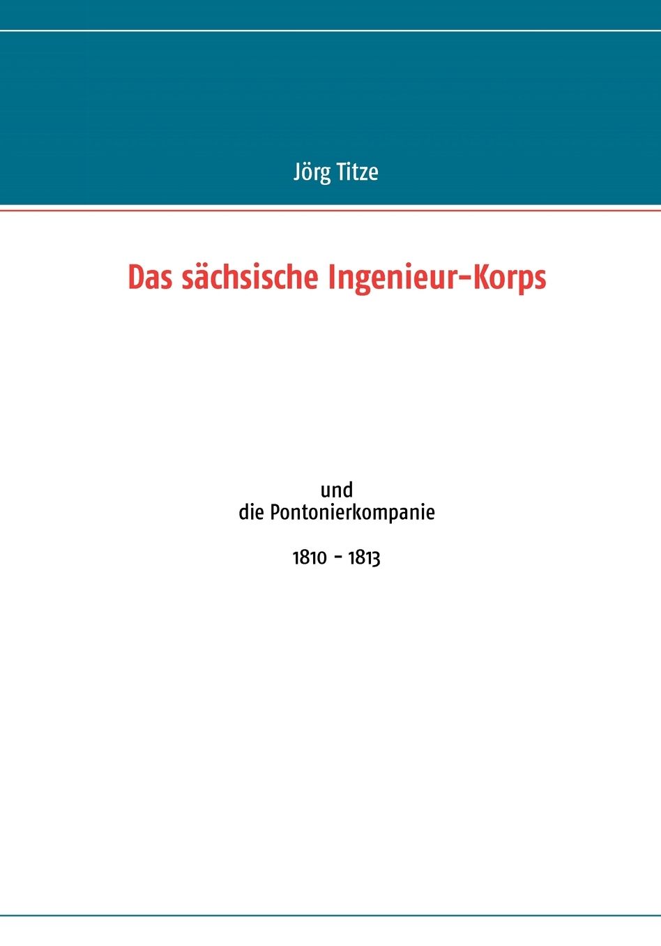 Das S Chsische Ingenieur-Korps