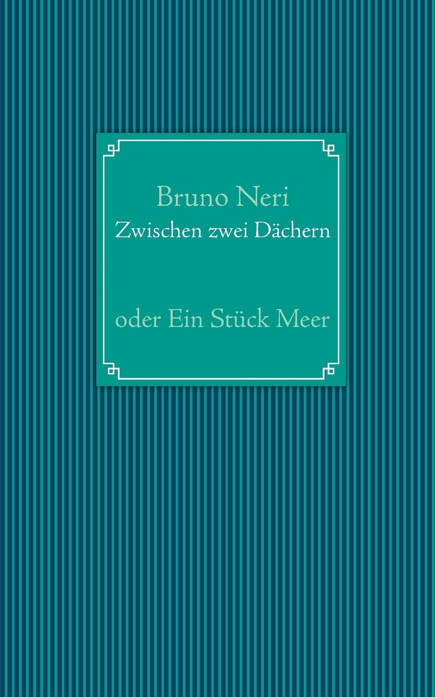 Zwischen Zwei Dachern