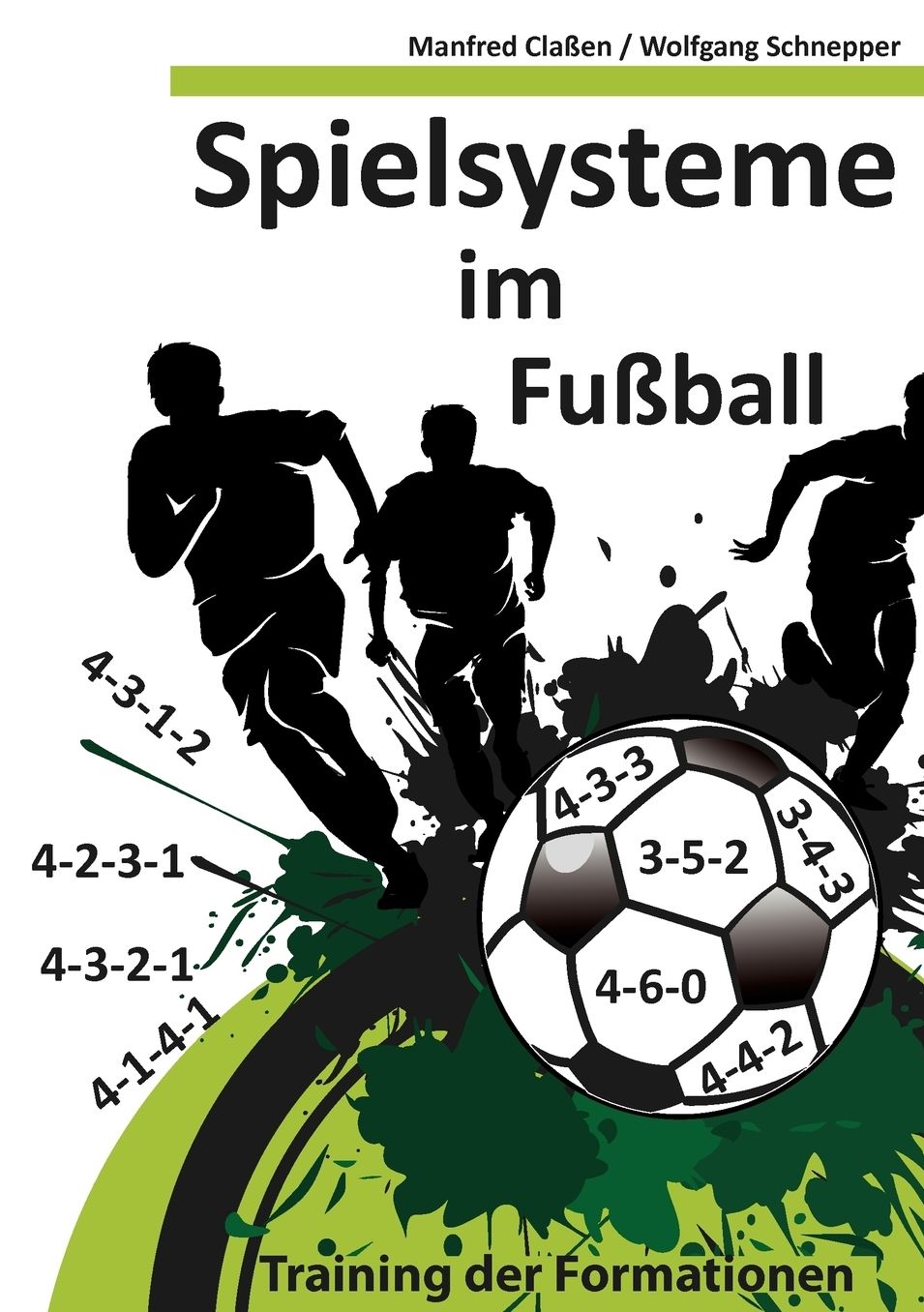 Spielsysteme im Fu ball