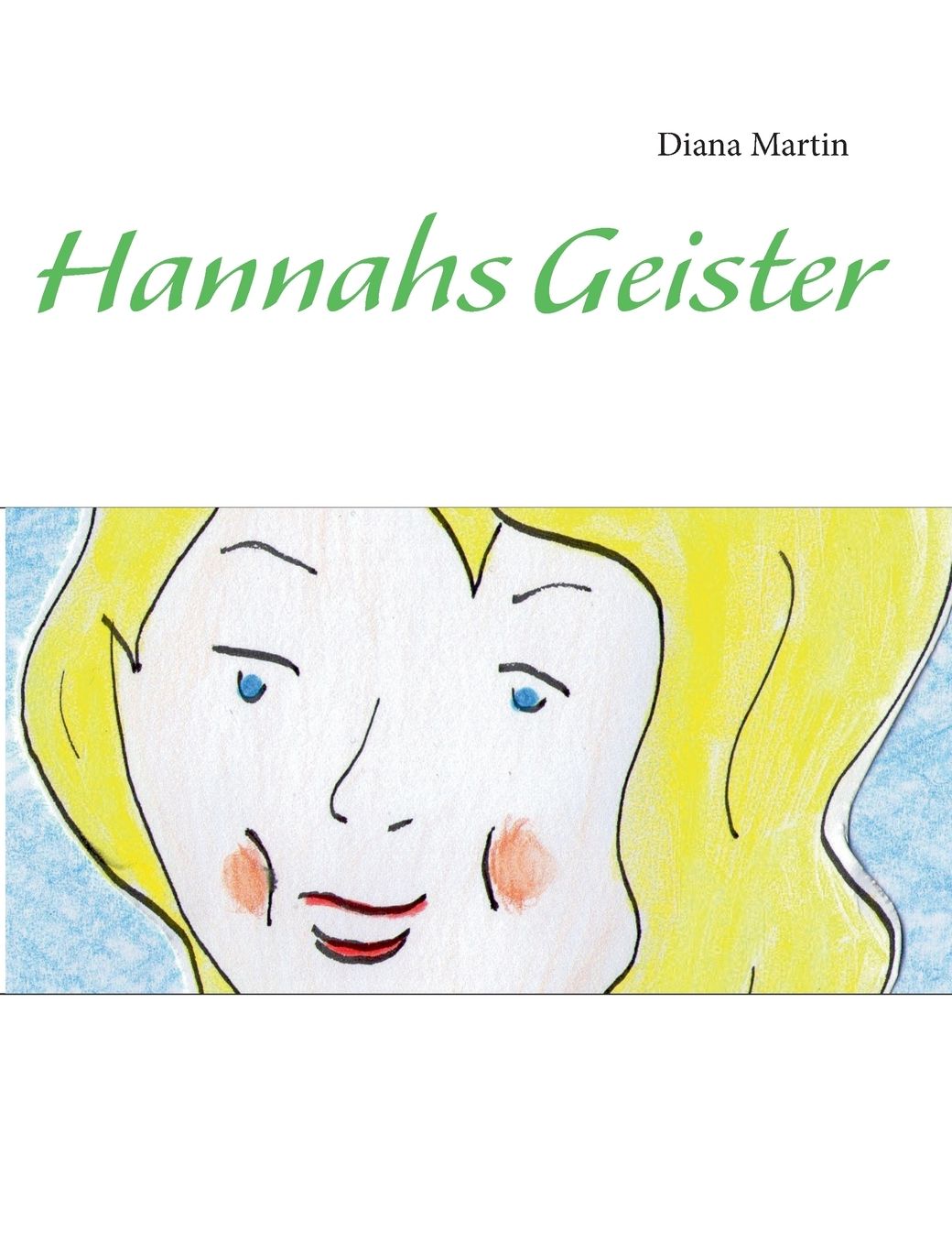 Hannahs Geister