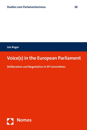 Voice(s) in the European Parliament: Deliberation and Negotiation in EP Committees