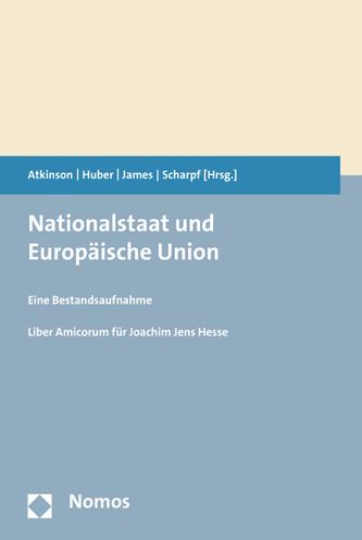 Nationalstaat und Europaische Union: Eine Bestandsaufnahme