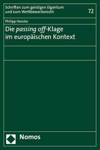 Die passing off-Klage im europaischen Kontext