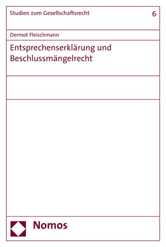Entsprechenserklarung und Beschlussmangelrecht