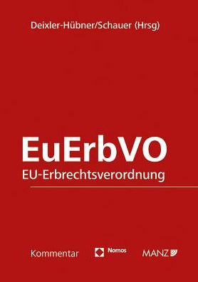 EuErbVO: Kommentar zur EU-Erbrechtsverordnung