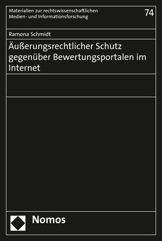 Ausserungsrechtlicher Schutz gegenuber Bewertungsportalen im Internet
