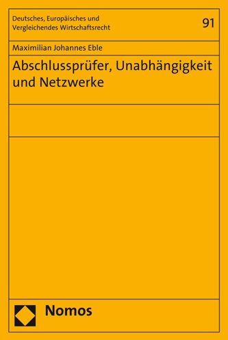 Abschlussprufer, Unabhangigkeit und Netzwerke