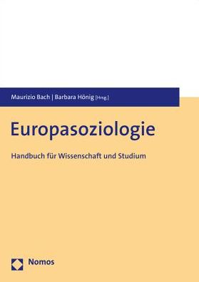 Europasoziologie: Handbuch Fur Wissenschaft Und Studium