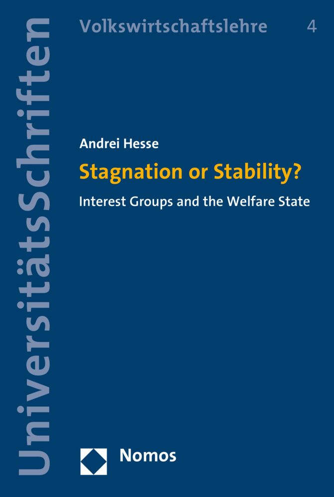Stagnation or Stability?: Interest Groups and the Welfare State