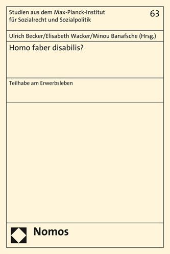 Homo faber disabilis?: Teilhabe am Erwerbsleben